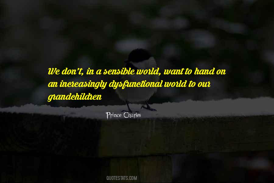 Prince Charles Quotes #1525172