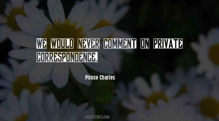 Prince Charles Quotes #590599