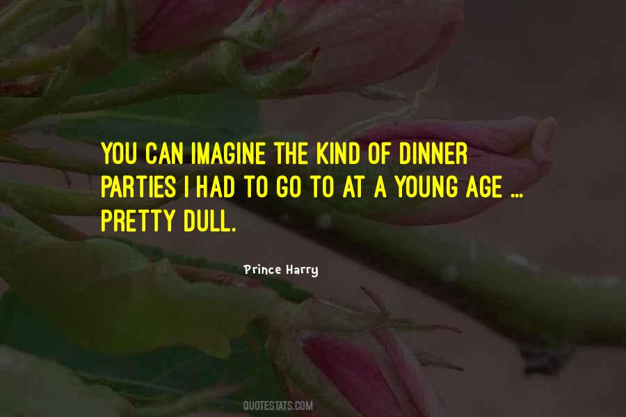 Prince Harry Quotes #1329429