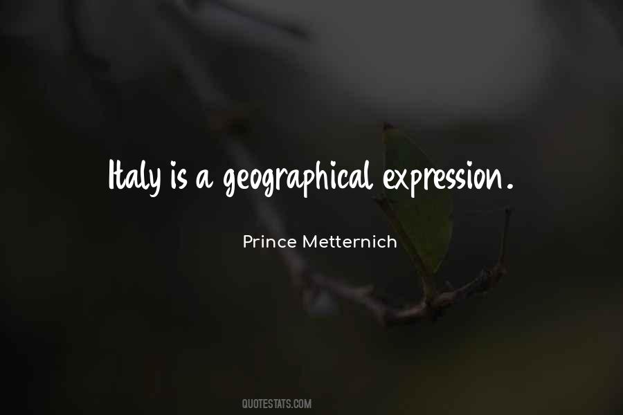 Prince Metternich Quotes #770264 Prince Metternich Quotes #770264