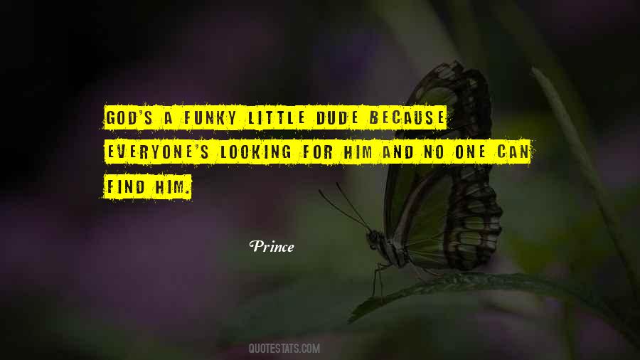 Prince Quotes #1140261