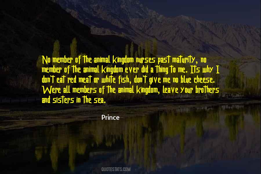 Prince Quotes #1708345