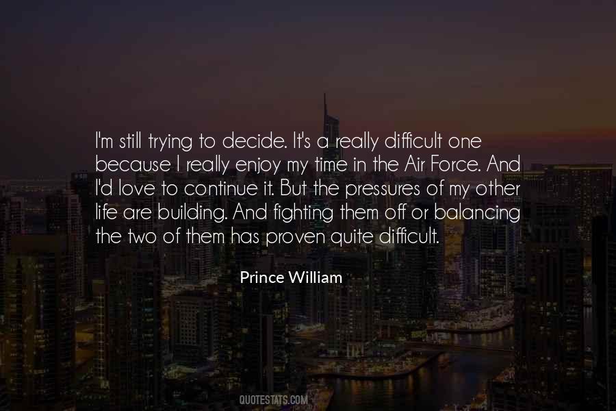 Prince William Quotes #1347389
