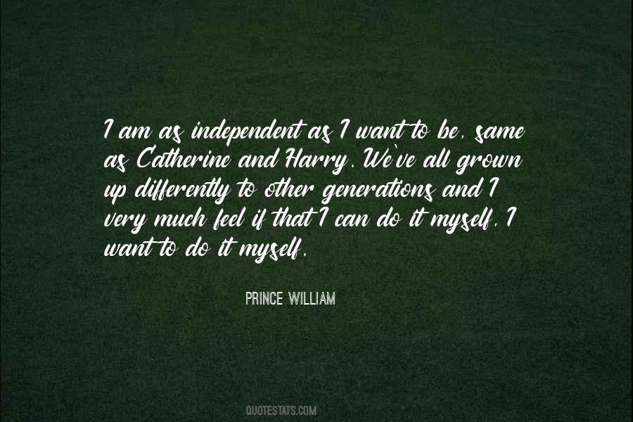 Prince William Quotes #1349177
