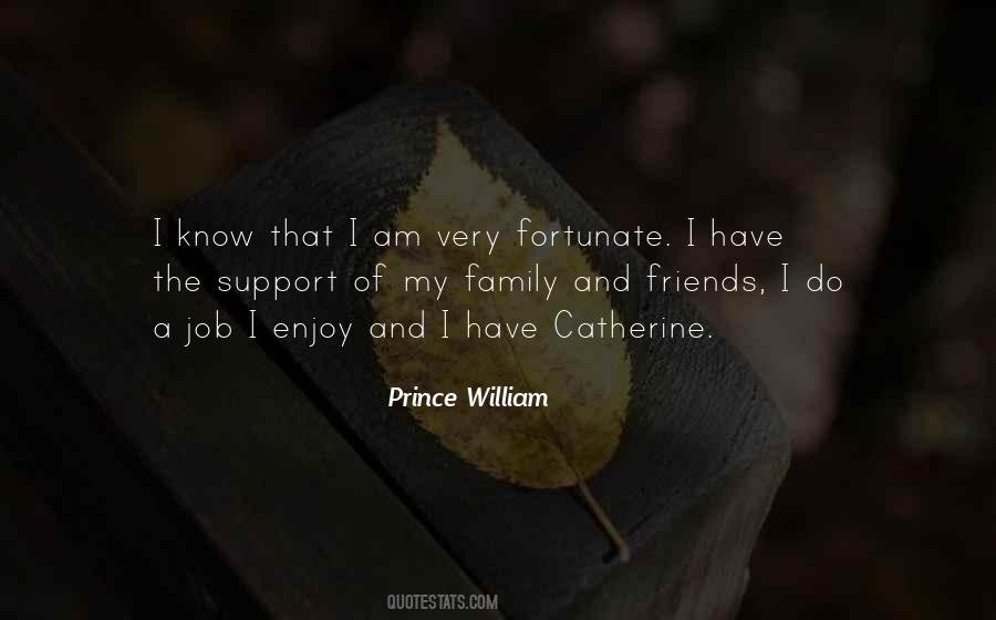 Prince William Quotes #1428553