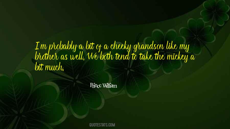 Prince William Quotes #455334