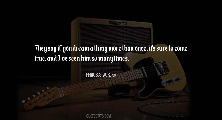 Princess Aurora Quotes #1631445 Princess Aurora Quotes #1631445