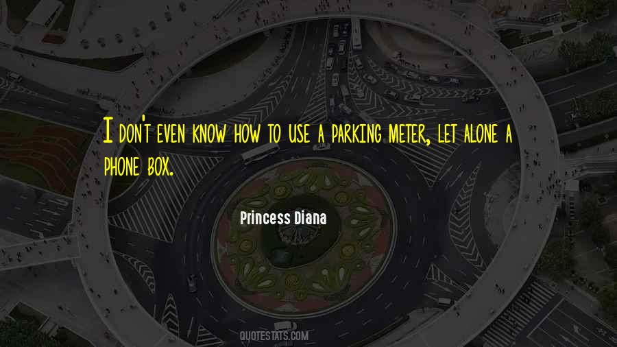 Princess Diana Quotes #1431159