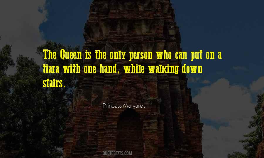 Princess Margaret Quotes #1070090