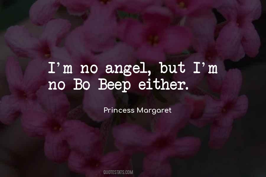 Princess Margaret Quotes #1540511