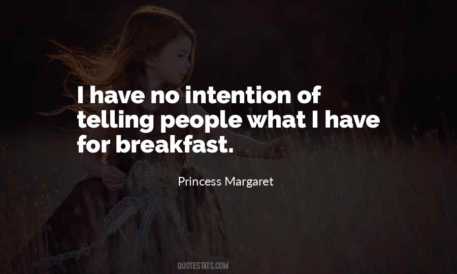 Princess Margaret Quotes #1598879