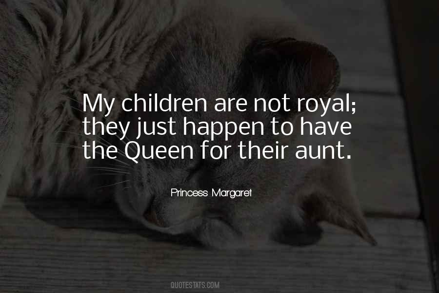 Princess Margaret Quotes #601467