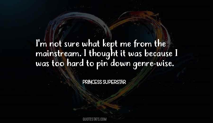 Princess Superstar Quotes #1140587 Princess Superstar Quotes #1140587