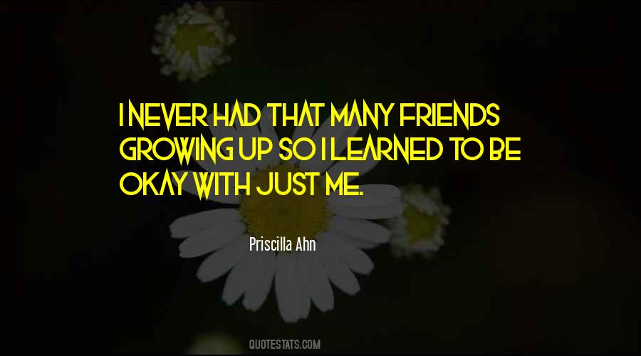 Priscilla Ahn Quotes #544128