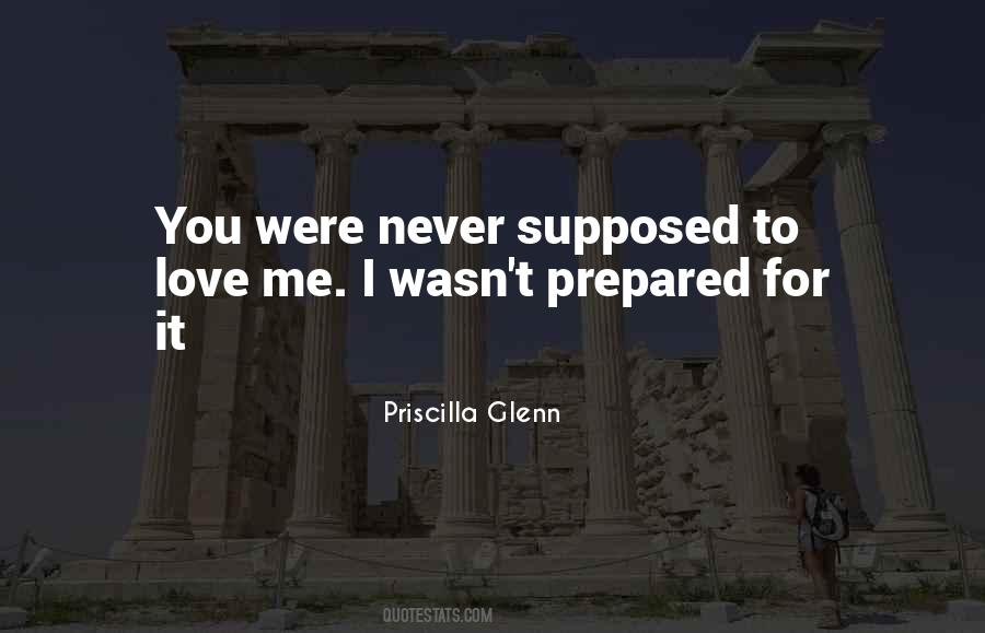 Priscilla Glenn Quotes #339829