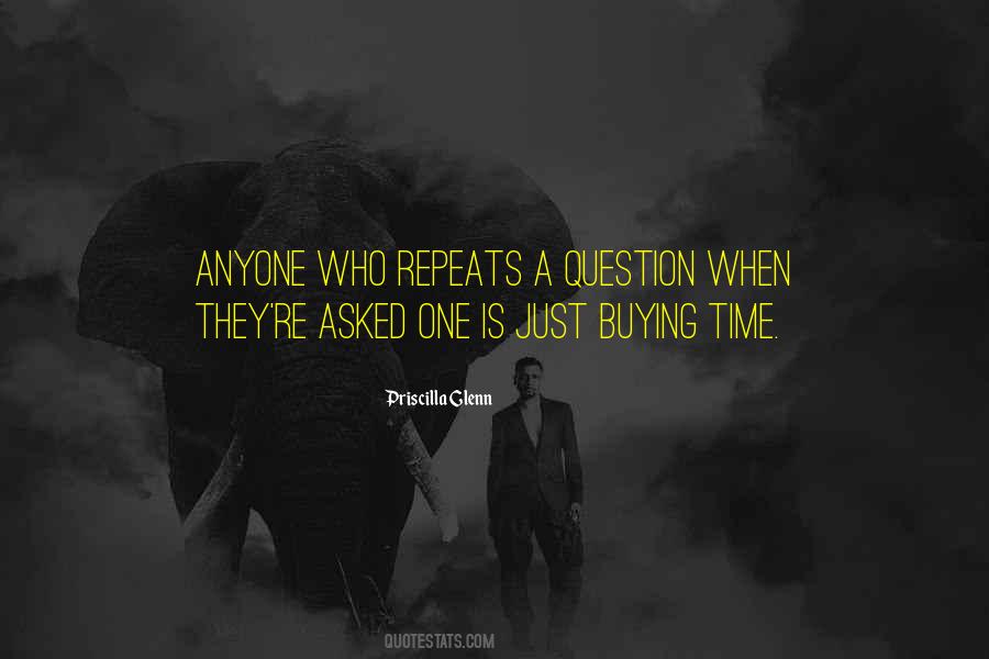 Priscilla Glenn Quotes #402808