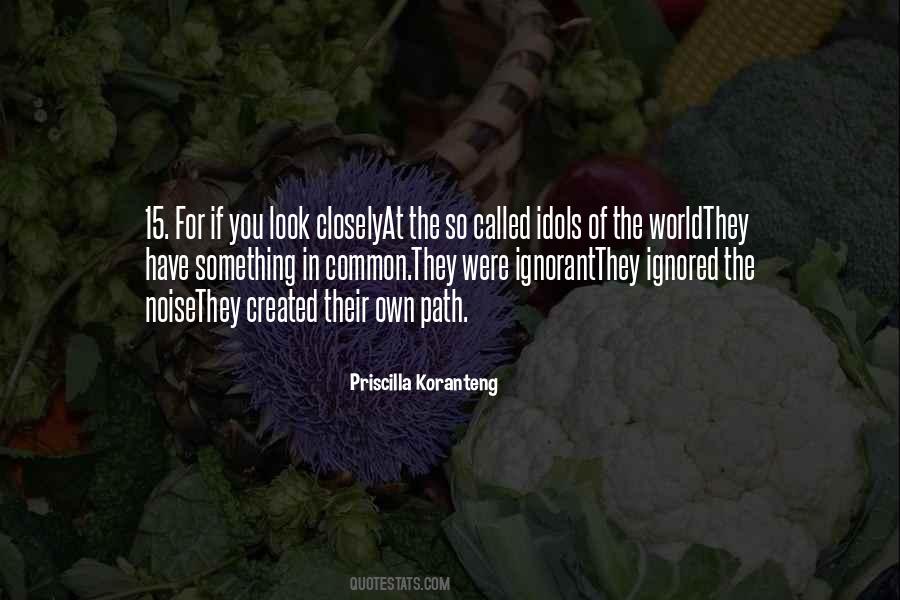 Priscilla Koranteng Quotes #1410198