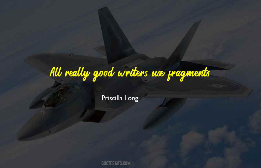 Priscilla Long Quotes #1253854 Priscilla Long Quotes #1253854