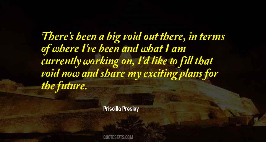 Priscilla Presley Quotes #1024276