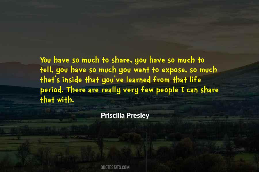 Priscilla Presley Quotes #1290156
