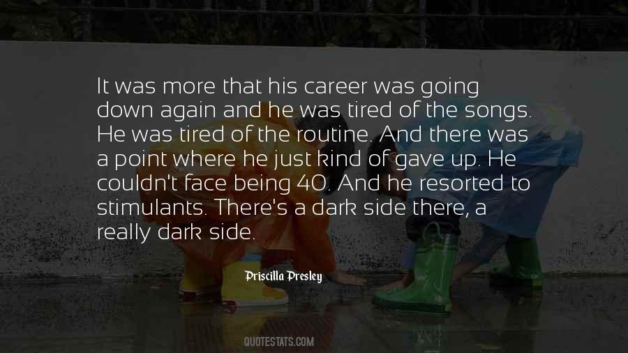 Priscilla Presley Quotes #1629139