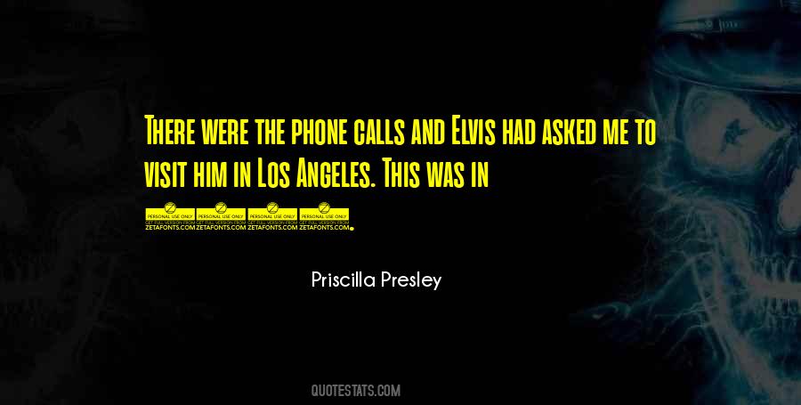 Priscilla Presley Quotes #562696