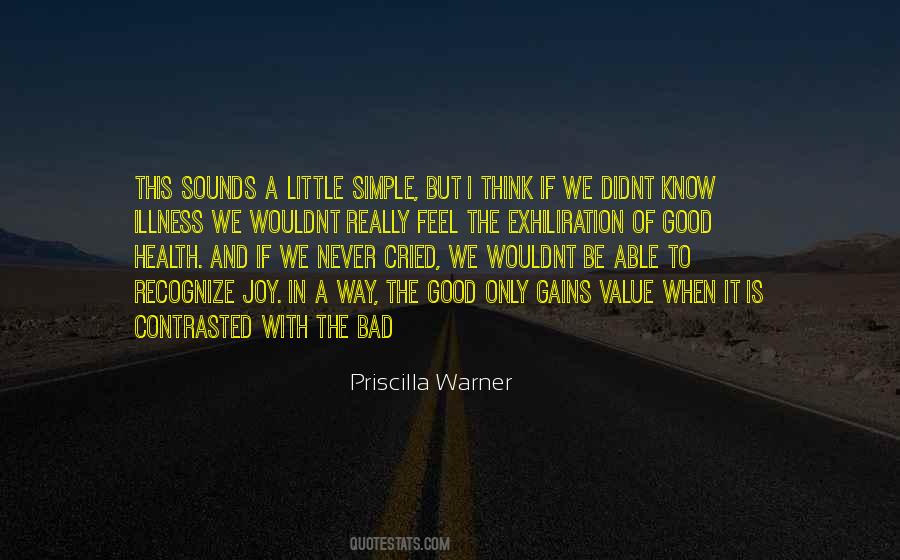 Priscilla Warner Quotes #745757