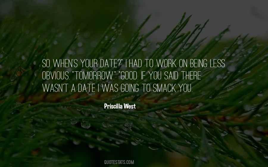 Priscilla West Quotes #1080278