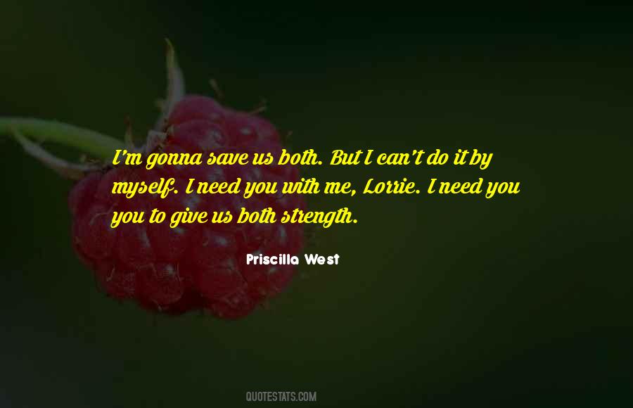 Priscilla West Quotes #1725261