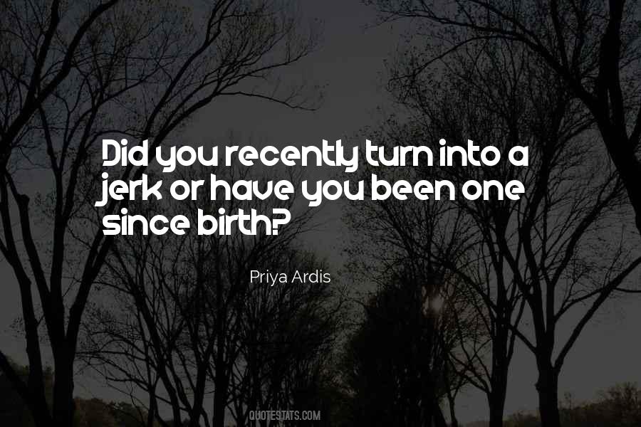 Priya Ardis Quotes #1728625