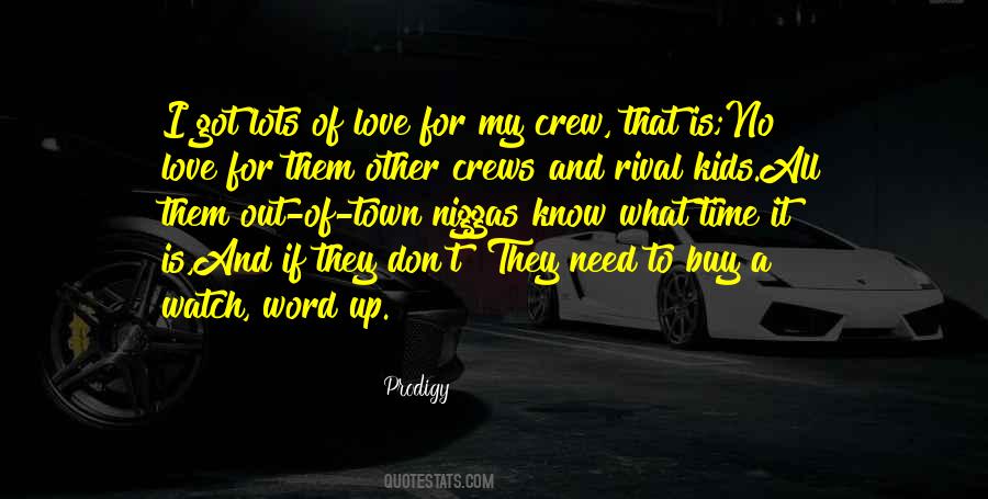 Prodigy Quotes #121497