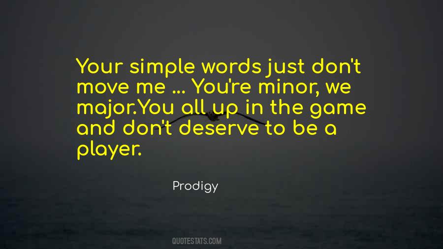 Prodigy Quotes #1639711