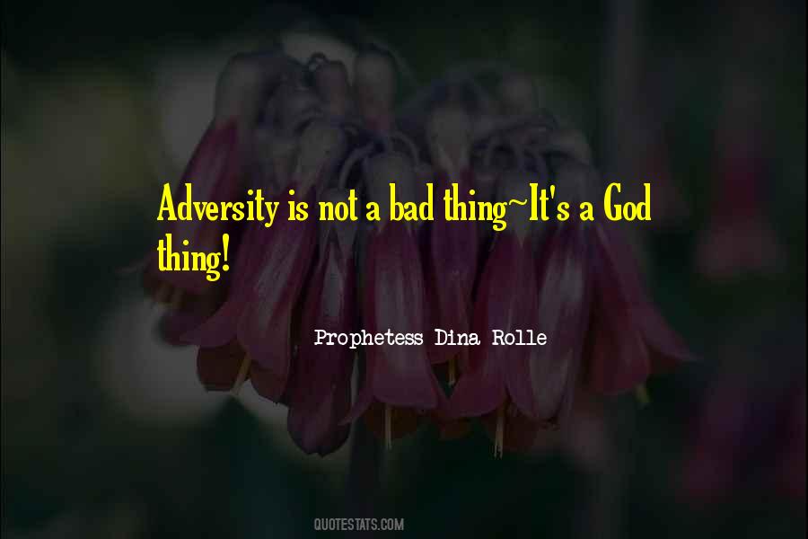 Prophetess Dina Rolle Quotes #432026
