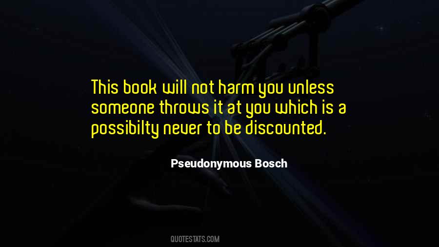 Pseudonymous Bosch Quotes #852015