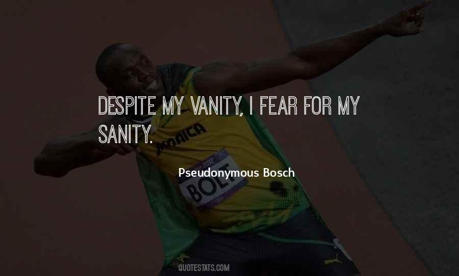 Pseudonymous Bosch Quotes #856566