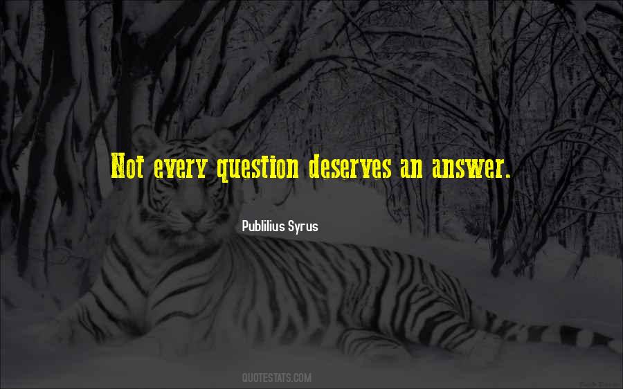 Publilius Syrus Quotes #1764627