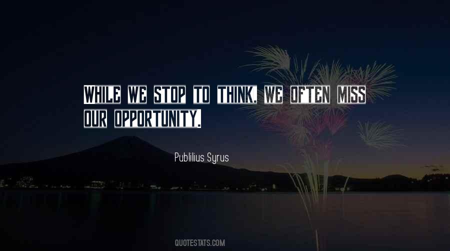 Publilius Syrus Quotes #1768166