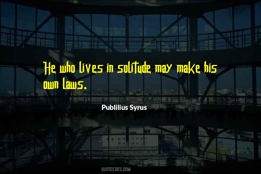 Publilius Syrus Quotes #1806275