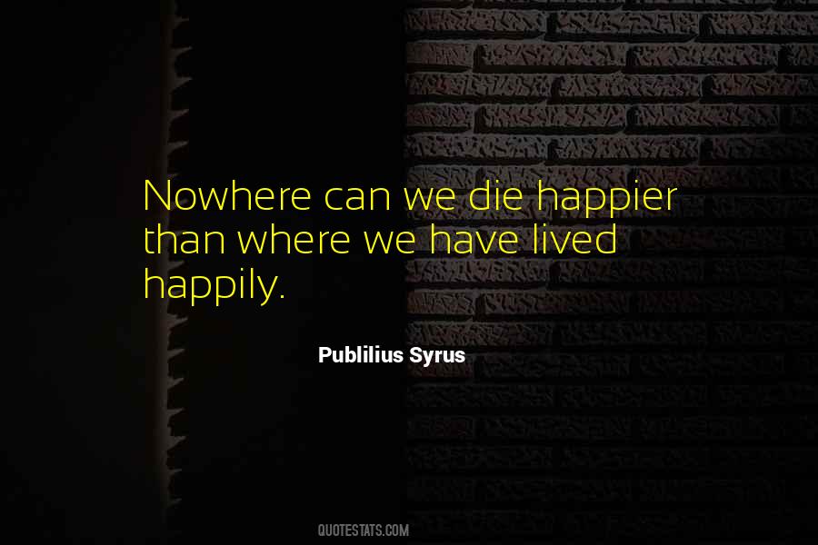 Publilius Syrus Quotes #1828373