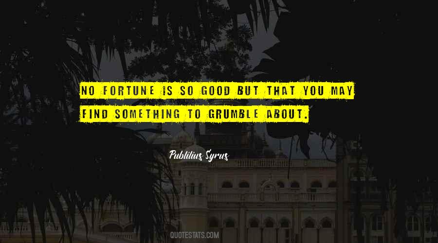 Publilius Syrus Quotes #413973