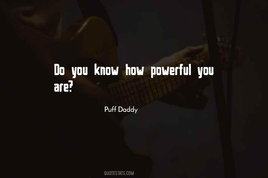 Puff Daddy Quotes #1103186