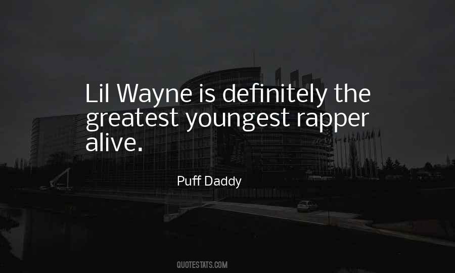 Puff Daddy Quotes #551666