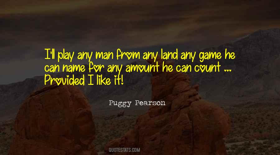 Puggy Pearson Quotes #246571