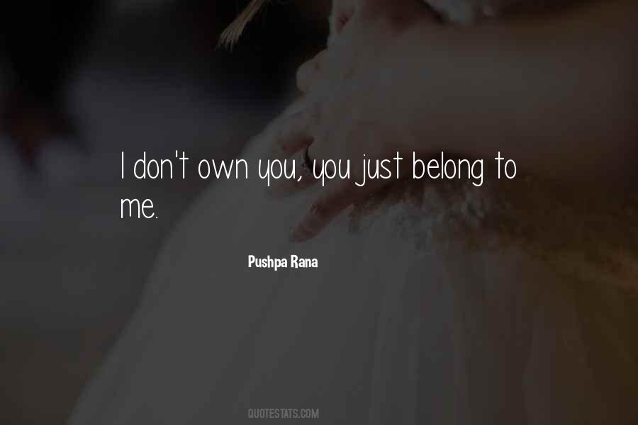 Pushpa Rana Quotes #1077809