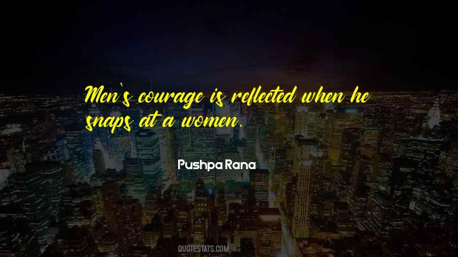 Pushpa Rana Quotes #809786