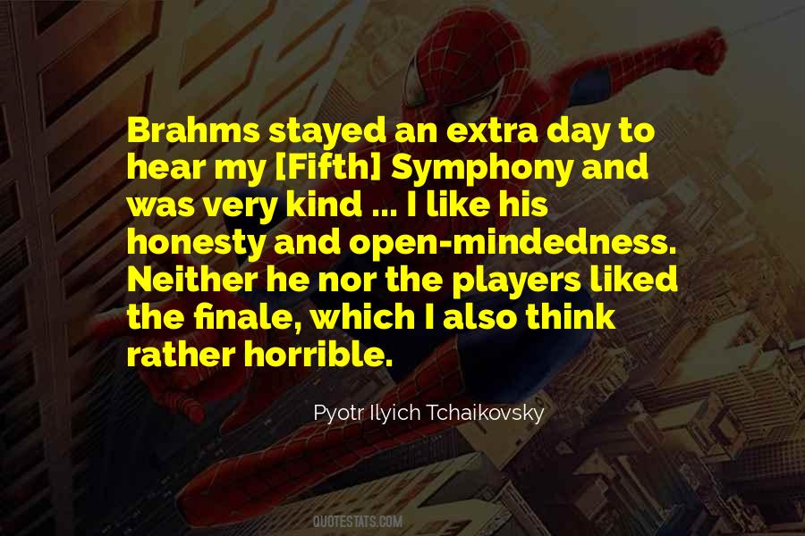 Pyotr Ilyich Tchaikovsky Quotes #447580