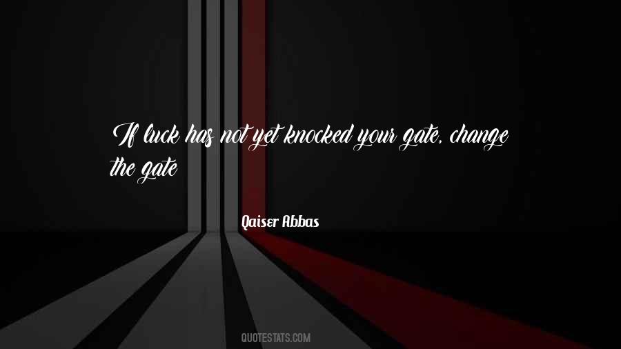 Qaiser Abbas Quotes #951792