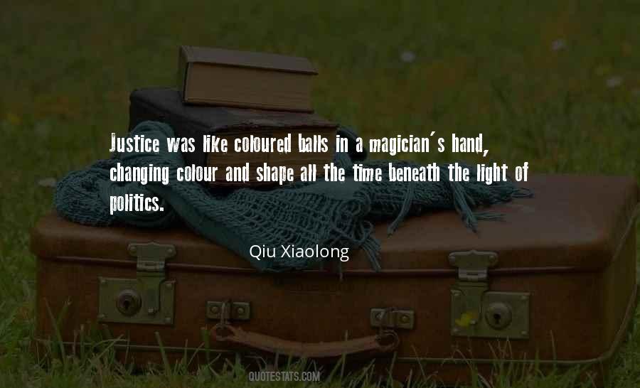 Qiu Xiaolong Quotes #1118796