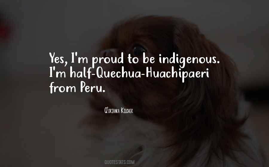 Q'orianka Kilcher Quotes #996495