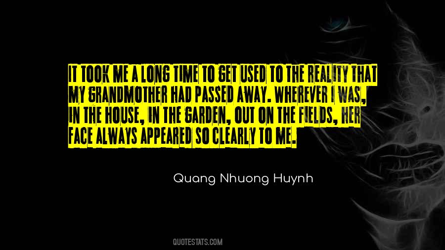 Quang Nhuong Huynh Quotes #1469383
